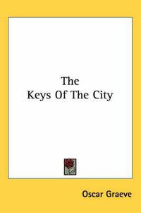 Cover image for The Keys of the City