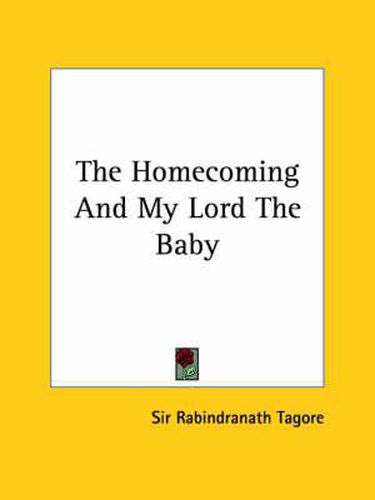 Cover image for The Homecoming and My Lord the Baby