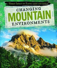 Cover image for Changing Mountain Environments