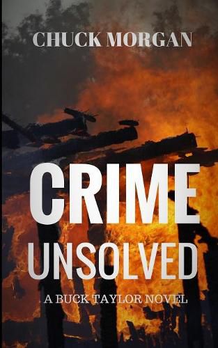 Cover image for Crime Unsolved: A Buck Taylor Novel