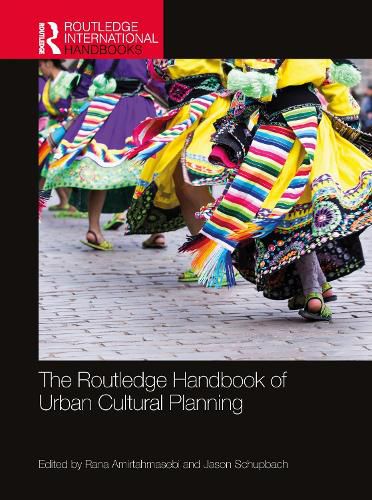 Cover image for The Routledge Handbook of Urban Cultural Planning