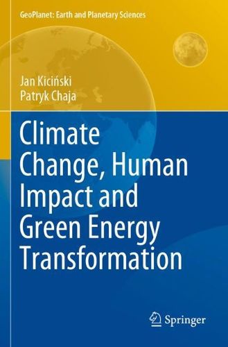 Cover image for Climate Change, Human Impact and Green Energy Transformation