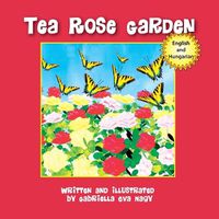 Cover image for Tea Rose Garden