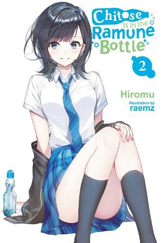 Cover image for Chitose Is in the Ramune Bottle, Vol. 2