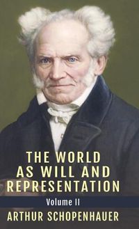 Cover image for The World as Will and Representation, Vol. 2