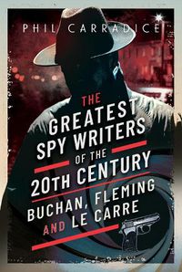 Cover image for The Greatest Spy Writers of the 20th Century