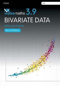 Cover image for Walker Maths Senior 3.9 Bivariate Data Workbook
