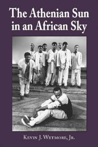 Cover image for The Athenian Sun in an African Sky: Modern African American Adaptions of Classical Greek Tragedy