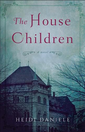 Cover image for The House Children: A Novel