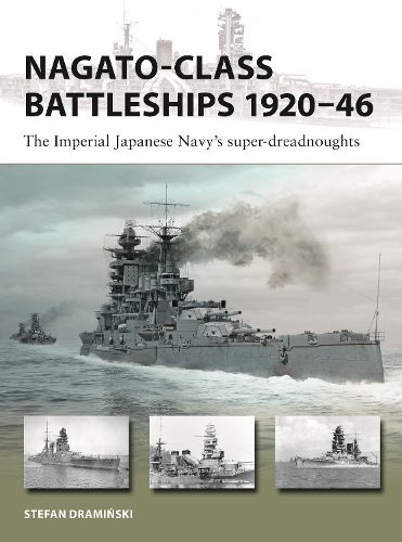 Cover image for Nagato-class Battleships 1920-46