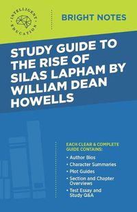 Cover image for Study Guide to The Rise of Silas Lapham by William Dean Howells