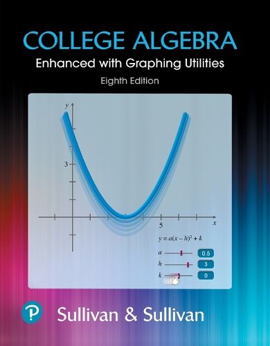 Cover image for College Algebra: Enhanced with Graphing Utilities