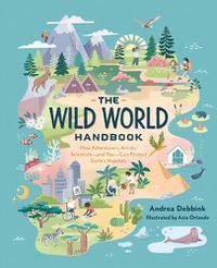 Cover image for The Wild World Handbook : Habitats