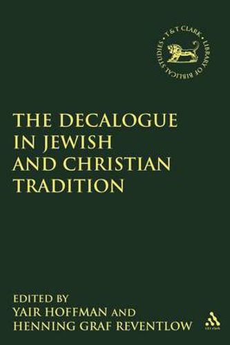 Cover image for The Decalogue in Jewish and Christian Tradition