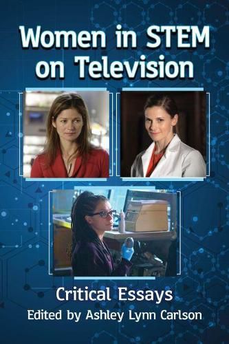 Cover image for Women in STEM on Television: Critical Essays