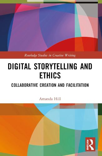 Cover image for Digital Storytelling and Ethics
