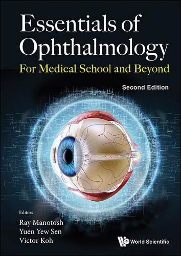 Cover image for Essentials Of Ophthalmology: For Medical School And Beyond