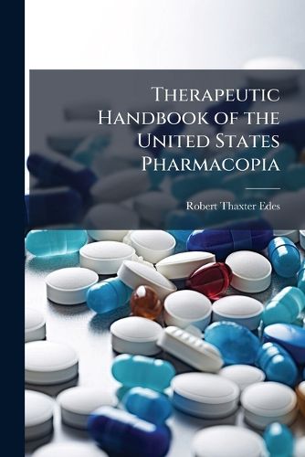 Cover image for Therapeutic Handbook of the United States Pharmacopia