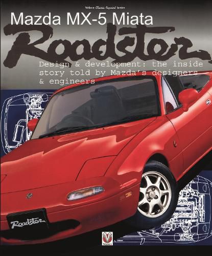 Cover image for Mazda Mx-5 Miata Roadster: Design & Development