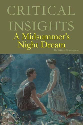 Cover image for Critical Insights: A Midsummer Night's Dream