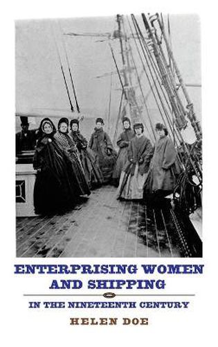 Enterprising Women and Shipping in the Nineteenth Century