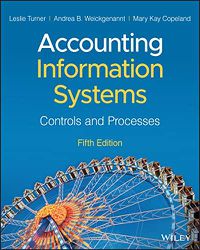 Cover image for Accounting Information Systems: Controls and Processes