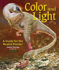 Cover image for Colour and Light: A Guide for the Realist Painter