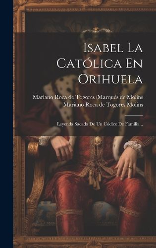 Cover image for Isabel La Catolica En Orihuela