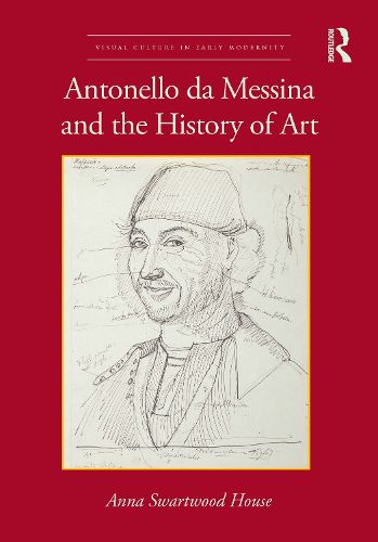 Cover image for Antonello da Messina and the History of Art