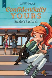 Cover image for Confidentially Yours #5: Brooke's Bad Luck