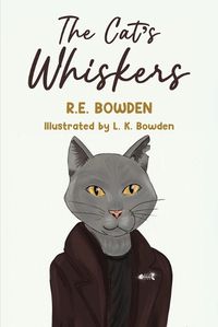 Cover image for The Cat's Whiskers