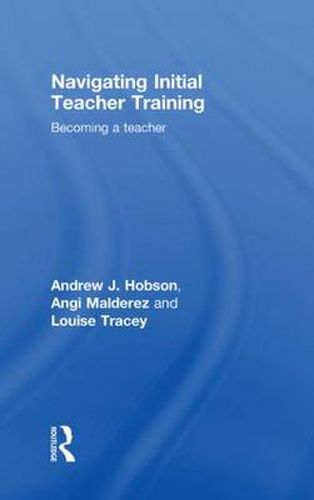 Navigating Initial Teacher Training: Becoming a teacher