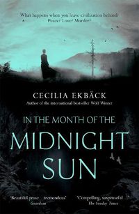Cover image for In the Month of the Midnight Sun