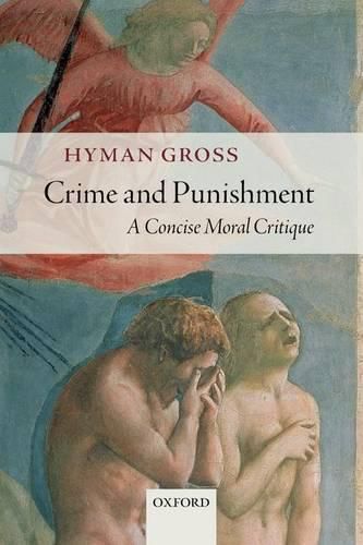 Cover image for Crime and Punishment: A Concise Moral Critique