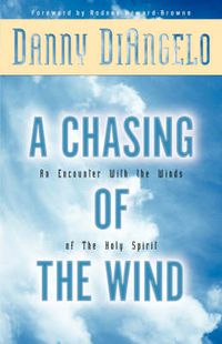 Cover image for A Chasing of the Wind: An Encounter with the Winds of the Holy Spirit