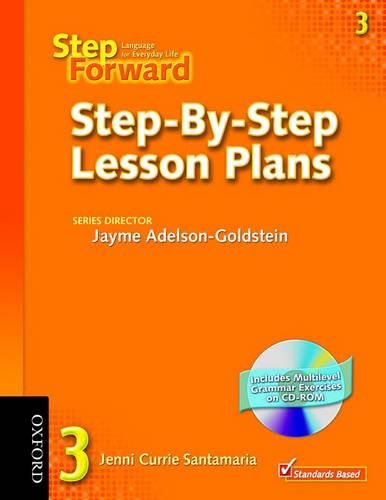 Step Forward 3: Step-by-step Lesson Plans with Multilevel Grammar Exercises CD-ROM