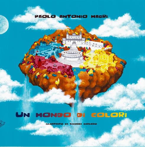 Cover image for UN MONDO DI COLORI