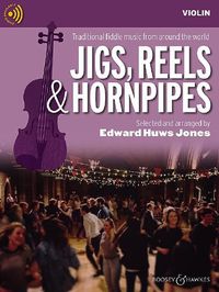 Cover image for Jigs, Reels & Hornpipes: Traditional Fiddle Music from Around the World