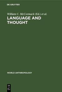 Cover image for Language and Thought: Anthropological Issues