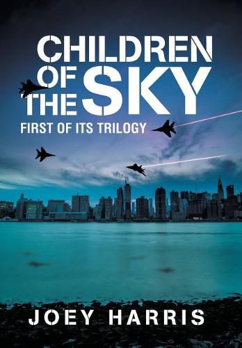 Cover image for Children of the Sky: First of Its Trilogy