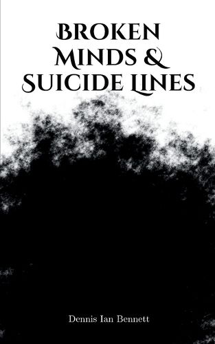 Cover image for Broken Minds & Suicide Lines