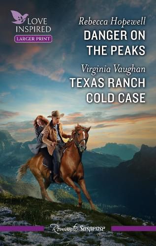 Danger On The Peaks/Texas Ranch Cold Case