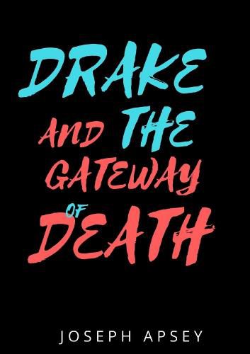 Cover image for Drake and the Gateway of Death