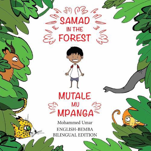 Samad in the Forest (English - Bemba Bilingual Edition)