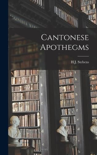 Cover image for Cantonese Apothegms