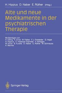 Cover image for Alte und neue Medikamente in der psychiatrischen Therapie