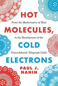 Cover image for Hot Molecules, Cold Electrons