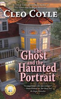 Cover image for The Ghost And The Haunted Portrait
