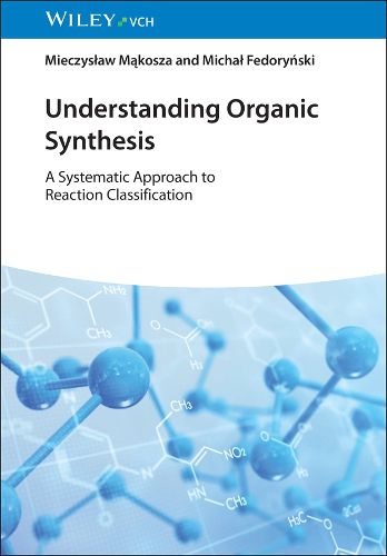Cover image for Understanding Organic Synthesis