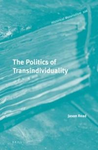 Cover image for The Politics of Transindividuality